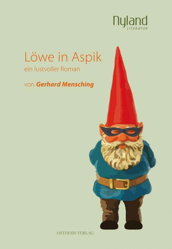 Cover for Mensching · Löwe in Aspik (Book)