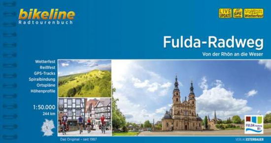 Fulda-Radweg: Von der Rhön and die Weser, Bikeline - Esterbauer - Bücher - Esterbauer Verlag - 9783850008280 - 30. Januar 2020