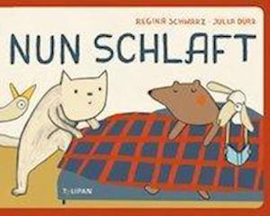 Cover for Schwarz · Nun schlaft! (Buch)