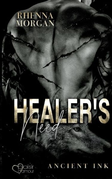 Cover for Rhenna Morgan · Healer's Need (Ancient Ink Teil 2) (Paperback Book) (2022)