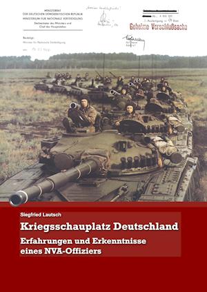 Cover for Siegfried Lautsch · Kriegsschauplatz Deutschland (Paperback Book) (2019)