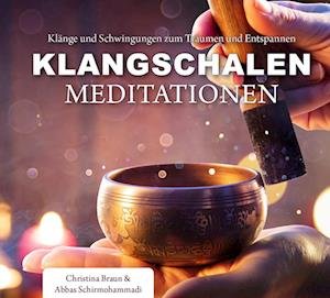 Cover for Christina Braun · Klangschalen-Meditationen (Audiobook (CD)) (2023)