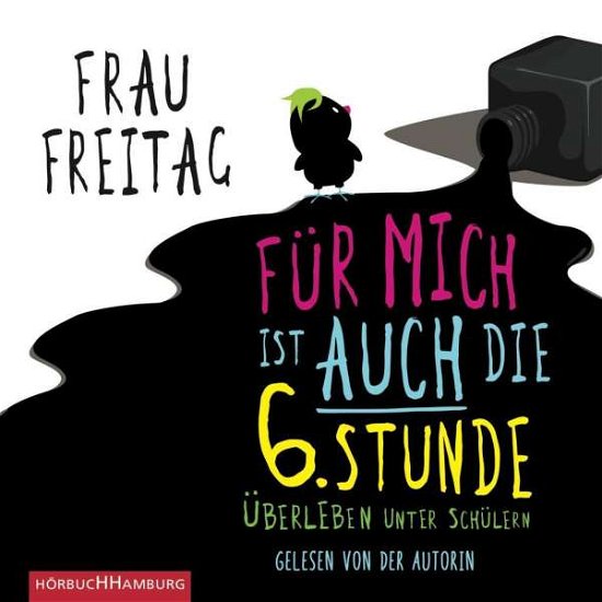 Cover for Audiobook · Frau Freitag:Für mich ist auch die. (Book) (2016)