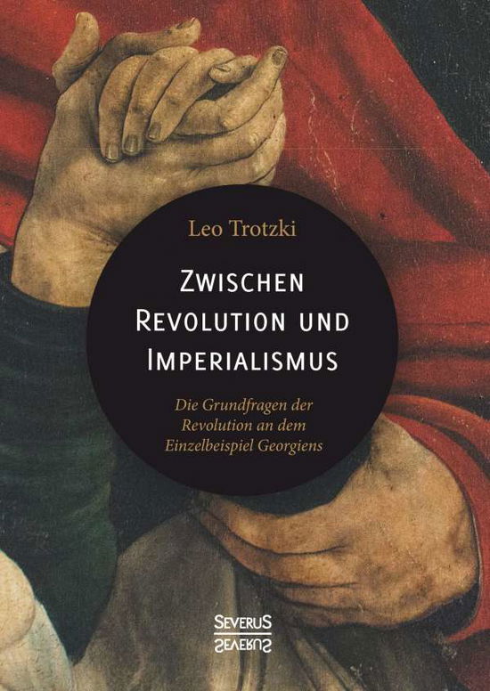 Cover for Trotzki · Zwischen Imperialismus und Revo (Book)