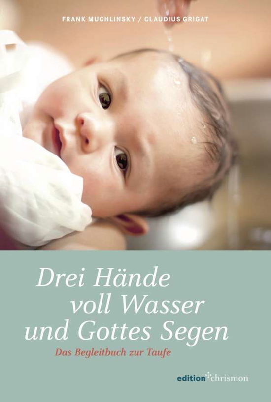 Cover for Muchlinsky · Drei Hände voll Wasser (Book)