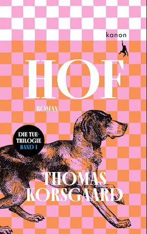 Cover for Thomas Korsgaard · Hof (Book) (2024)