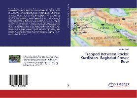 Trapped Between Rocks: Kurdistan - Sharif - Libros -  - 9786202053280 - 