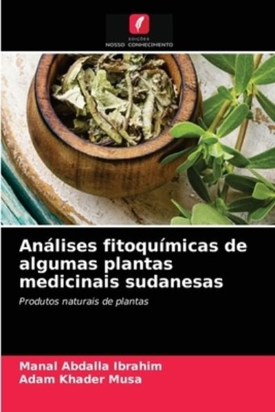 Cover for Ibrahim · Análises fitoquímicas de alguma (N/A) (2021)