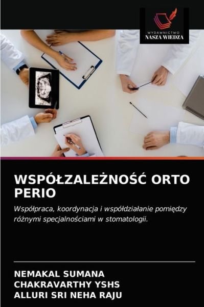 Cover for Nemakal Sumana · Wspolzale?no?? Orto Perio (Pocketbok) (2021)