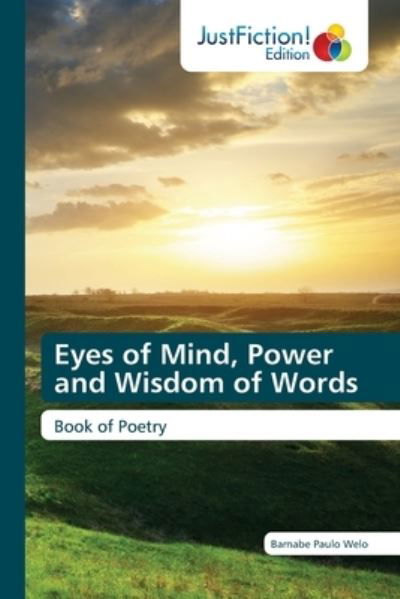 Cover for Barnabe Paulo Welo · Eyes of Mind, Power and Wisdom of Words (Paperback Book) (2021)