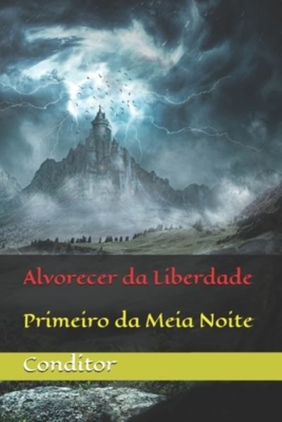 Cover for Conditor · Alvorecer da Liberdade (Paperback Book) (2021)