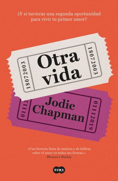 Otra vida / Another Life - Jodie Chapman - Books - Suma - 9788491295280 - February 22, 2022