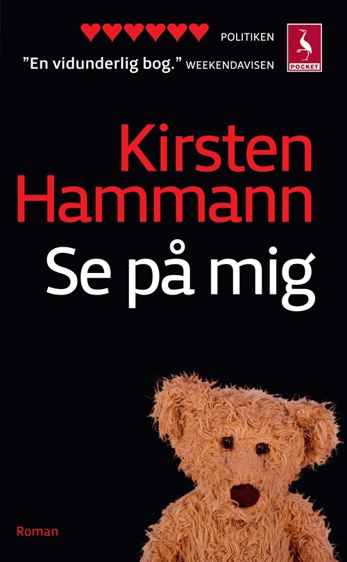 Cover for Kirsten Hammann · Gyldendal Pocket: Se på mig (Bok) [2. utgave] [Pocket] (2012)