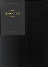 Cover for Fjodor Dostojevskij · Idioten (Sewn Spine Book) [3e uitgave] (2007)