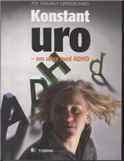 Cover for Per Straarup Søndergaard · Konstant uro - om unge med ADHD (Hæftet bog) [1. udgave] (2014)
