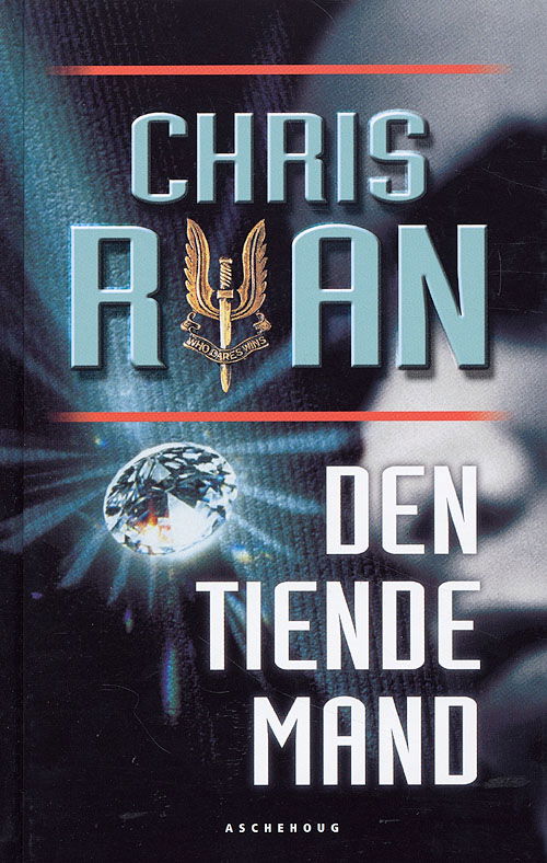 Cover for Chris Ryan · Den tiende mand (Hardcover Book) [2nd edition] (2004)