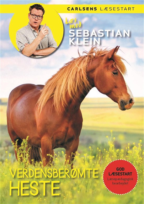 Cover for Sebastian Klein · Læs med Sebastian Klein: Læs med Sebastian Klein - Verdensberømte heste (Bound Book) [1th edição] (2023)