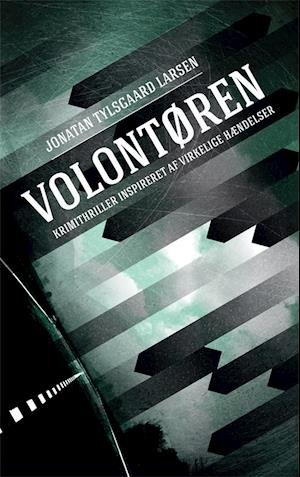 Cover for Jonatan Tylsgaard Larsen · Volontøren (Bog) (2001)