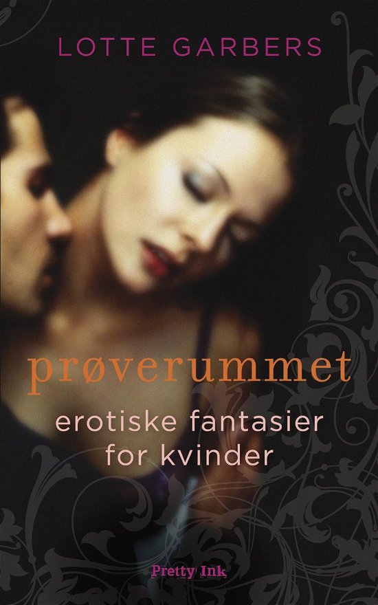Cover for Lotte Garbers · Prøverummet (Sewn Spine Book) [1e uitgave] (2009)
