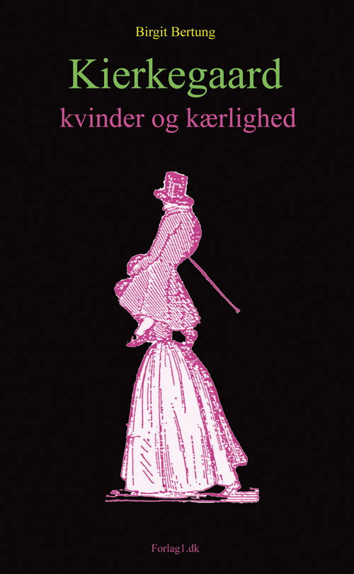 Cover for Birgit Bertung · Kierkegaard, kvinder og kærlighed (Taschenbuch) [2. Ausgabe] (2010)