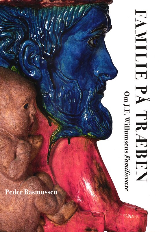 Cover for Peder Rasmussen · Familie På Træben (Hardcover Book) [1e uitgave] (2016)
