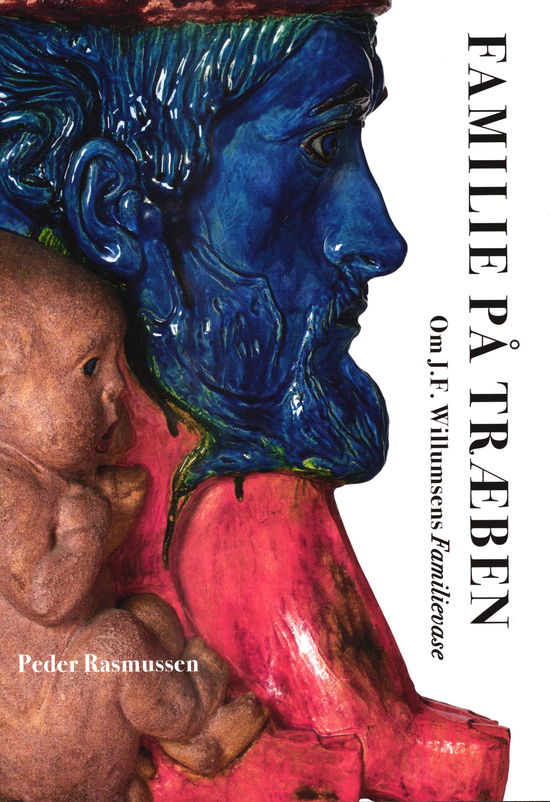 Cover for Peder Rasmussen · Familie På Træben (Hardcover Book) [1st edition] (2016)