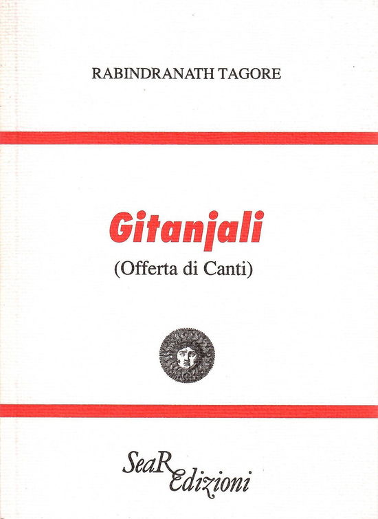 Gitanjali (Offerta Di Canti) - Rabindranath Tagore - Livros -  - 9788833781280 - 