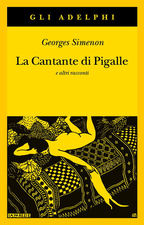 Cover for Georges Simenon · La Cantante Di Pigalle E Altri Racconti (Book)