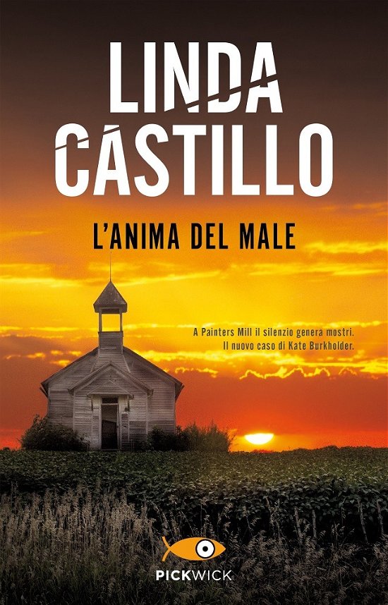 Cover for Linda Castillo · L' Anima Del Male (Buch)