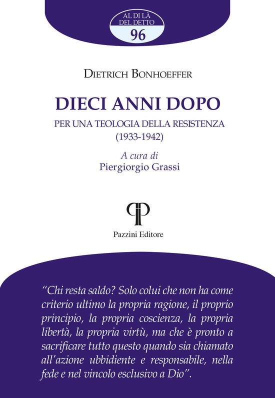 Cover for Dietrich Bonhoeffer · Dieci Anni Dopo. Per Una Teologia Della Resistenza (1933-1942) (Book)