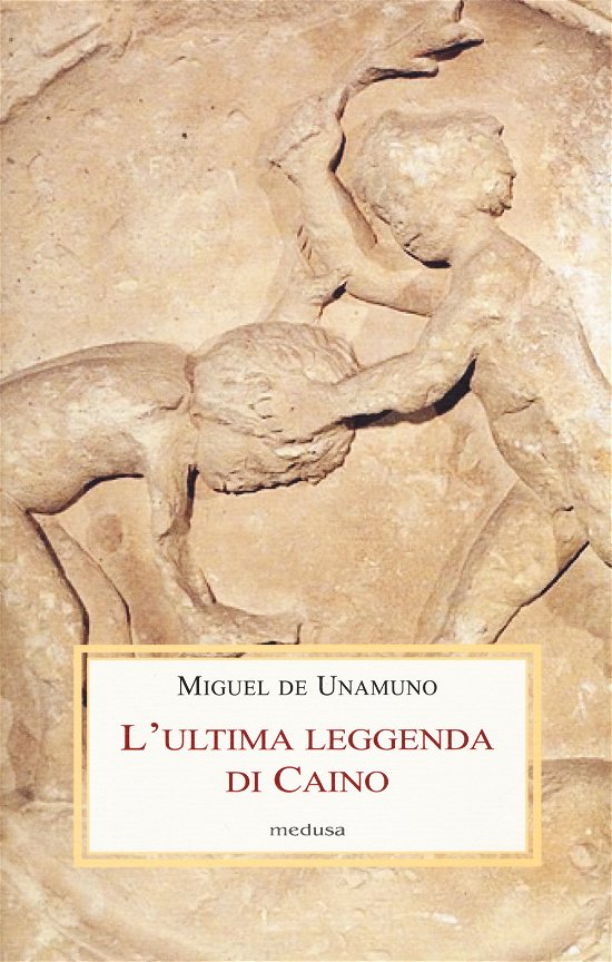 Cover for Miguel De Unamuno · L' Ultima Leggenda Di Caino (Bog)