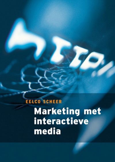 Cover for Scheer · Marketing Met Interactive Media (Paperback Book)