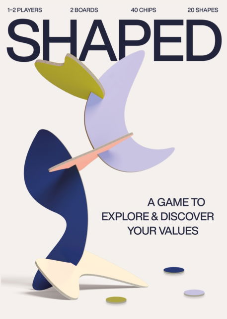 Cover for Lisa Den Teuling · Shaped: A game to explore and unveal your personal values (Flashcards) (2025)