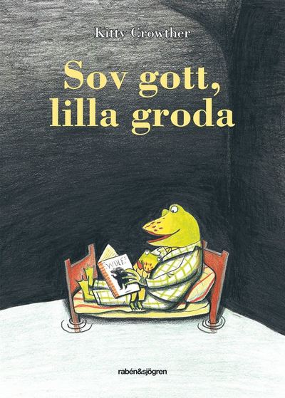 Cover for Kitty Crowther · Sov gott, lilla groda (Map) (2010)