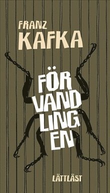 Cover for Franz Kafka · Klassiker: Förvandlingen (lättläst) (Bound Book) (2010)