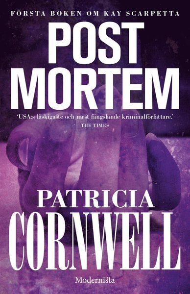 Cover for Patricia Cornwell · Kay Scarpetta: Post mortem (Innbunden bok) (2017)