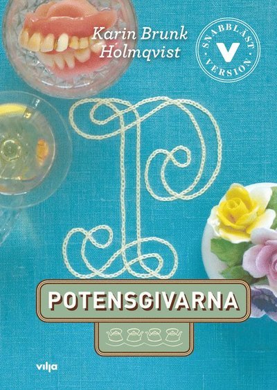 Cover for Karin Brunk Holmqvist · Lättläst bearbetning: Potensgivarna (lättläst) (Bok + CD) (Audiobook (CD)) (2019)