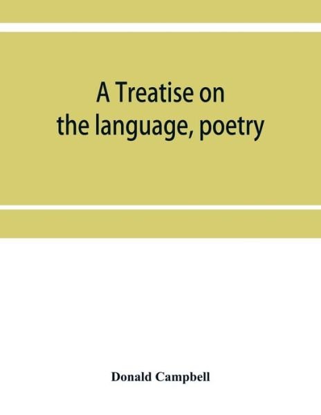 Cover for Donald Campbell · A treatise on the language, poetry, and music of the Highland clans (Paperback Book) (2019)