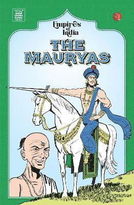 Moonstone · Empires Of India: The Mauryas (Paperback Book) (2024)