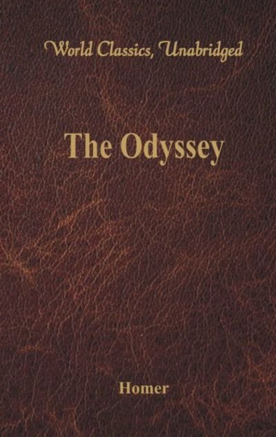 Cover for Homer · The Odyssey (World Classics, Unabridged) (Paperback Book) (2017)