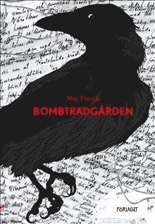 Mia Franck · Bombträdgården (Innbunden bok) (2018)