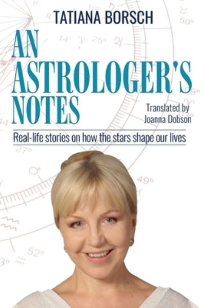 Cover for Tatiana Borsch · An Astrologer's Notes (Taschenbuch) (2020)