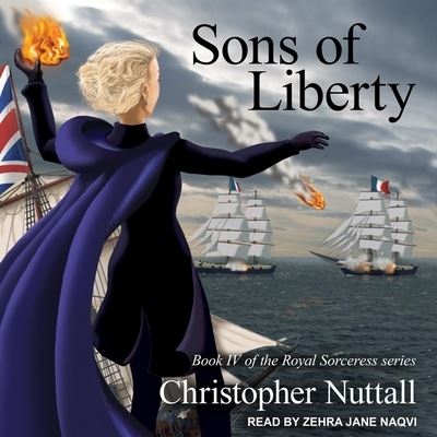 Sons of Liberty - Christopher Nuttall - Music - TANTOR AUDIO - 9798200425280 - November 6, 2018