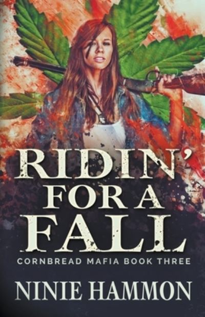 Cover for Ninie Hammon · Ridin' For A Fall - Cornbread Mafia (Paperback Book) (2022)