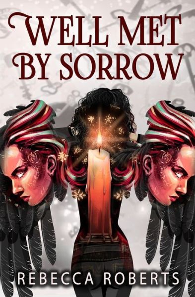 Cover for Rebecca Roberts · Well Met by Sorrow (Paperback Book) (2022)