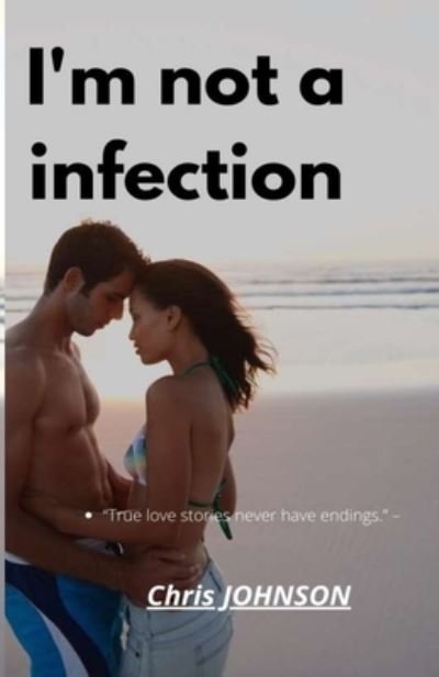 Cover for Chris Johnson · I'm not a infection (Paperback Bog) (2021)