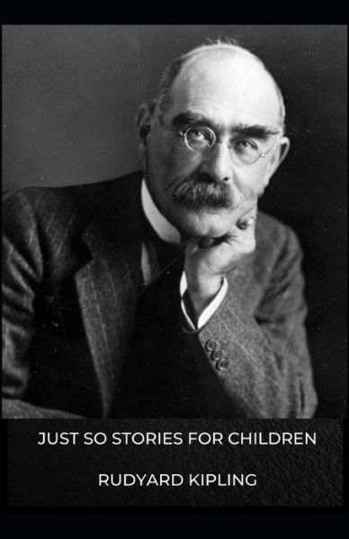 Cover for Rudyard Kipling · Just So Stories for Children (Paperback Bog) (2021)