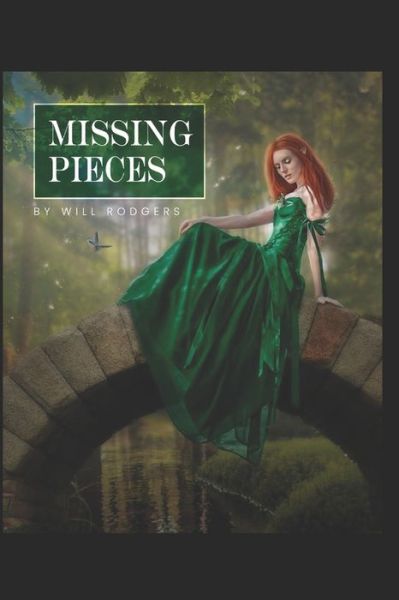 Cover for Will Rodgers · Missing Pieces (Paperback Book) (2020)