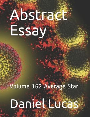 Cover for Daniel Lucas · Abstract Essay (Paperback Book) (2020)