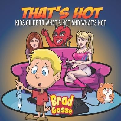 Cover for Brad Gosse · That's Hot (Paperback Book) (2020)